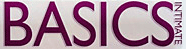 Intimate basics