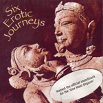 Six Erotic Journeys
