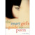 The Smart Girl's Guide to Porn