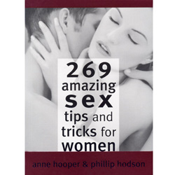 Sex Book - 269 Amazing Sex Tips & Tricks for Women