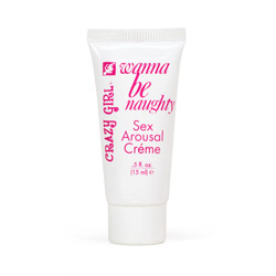 Crazy Girl Wanna Be Naughty sex arousal creme