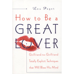 How to Be a Great Lover