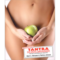 Tantra for Erotic Empowerment
