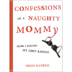 Sex Book Confessions of a Naughty Mommy