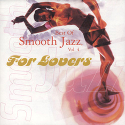 Best of Smooth Jazz, Vol.4 For Lovers