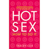 Hot Sex: How To Do It