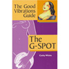 The Good Vibrations Guide To The G-Spot