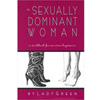 The Sexually Dominant Woman