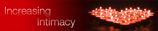 Increasing Intimacy