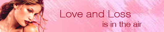Love (and Loss) is in The Air