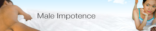 Male Impotence (or Erectile Dysfunction)
