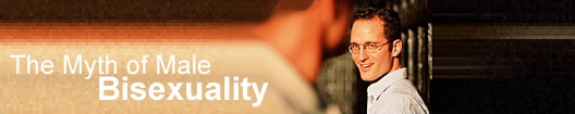 The Myth of Male Bisexuality