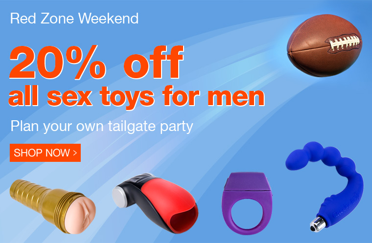 Red Zone Weekend - 20% off all sex toys for men