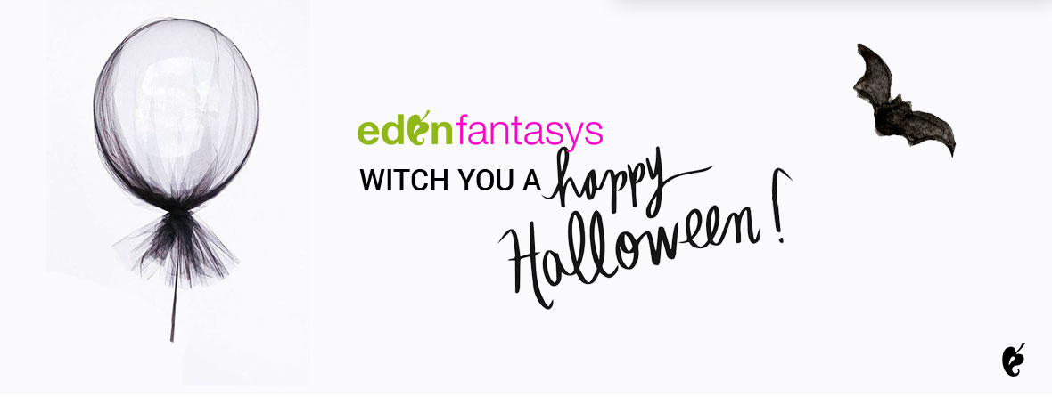 EdenFantasys Witch You A Happy Halloween!